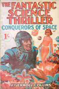 Conquerors of Space by Erroll Collins Conquerors of Space by Erroll Collins